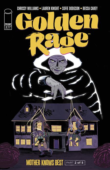 GOLDEN RAGE MOTHER KNOWS BEST #2 (OF 5)