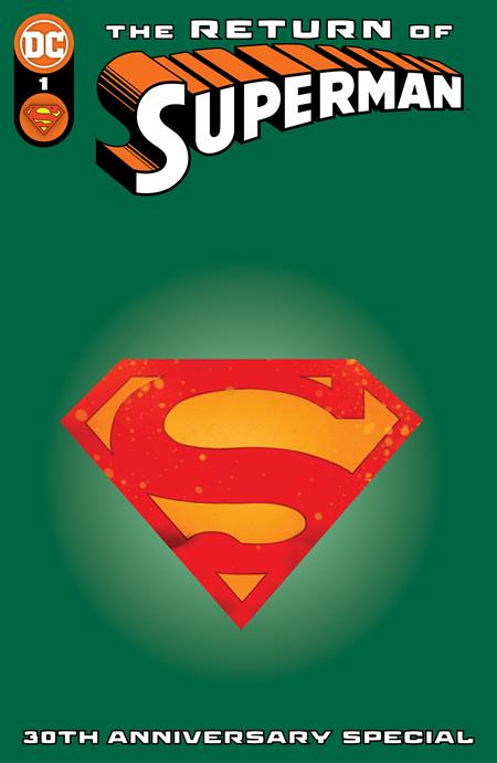 RETURN OF SUPERMAN 30TH ANNIVERSARY SPECIAL #1 (ONE SHOT)