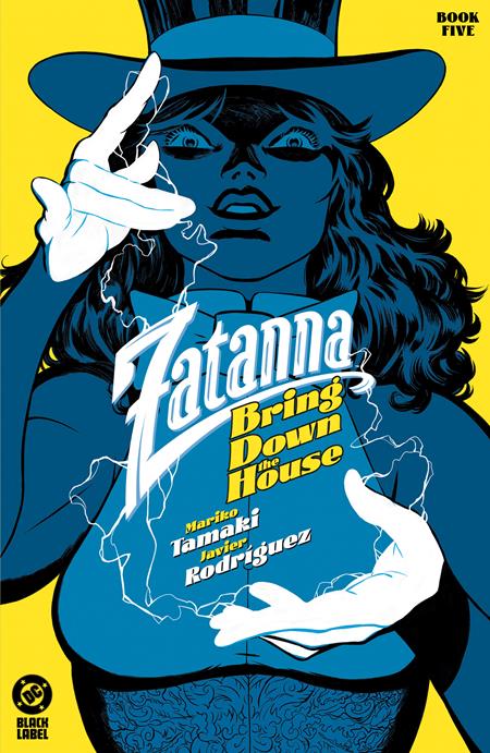 ZATANNA BRING DOWN THE HOUSE #5 (OF 5)