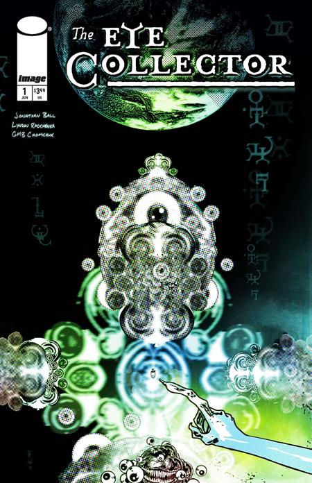 EYE COLLECTOR #1 CVR A GMB CHOMICHUK - TenFwdComics