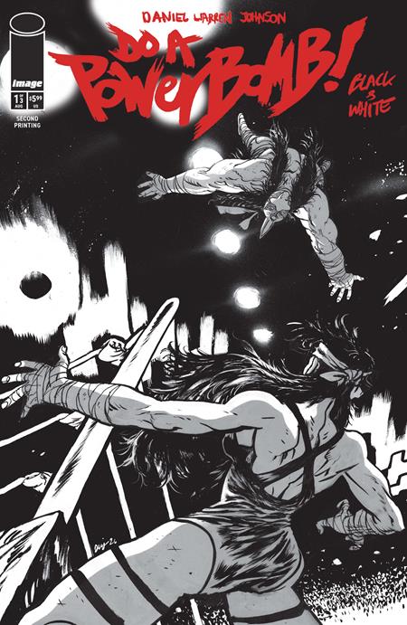 DO A POWERBOMB BLACK AND WHITE #2 (OF 3) CVR C DANIEL WARREN JOHNSON ACTION VAR