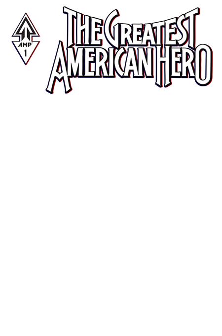 GREATEST AMERICAN HERO #1 (OF 5) CVR E BLANK SKETCH VAR - TenFwdComics