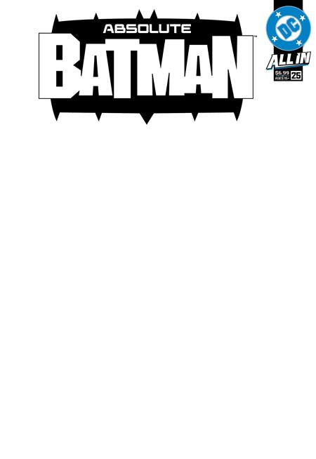 ABSOLUTE BATMAN #25 CVR E BLANK CARD STOCK VAR - TenFwdComics