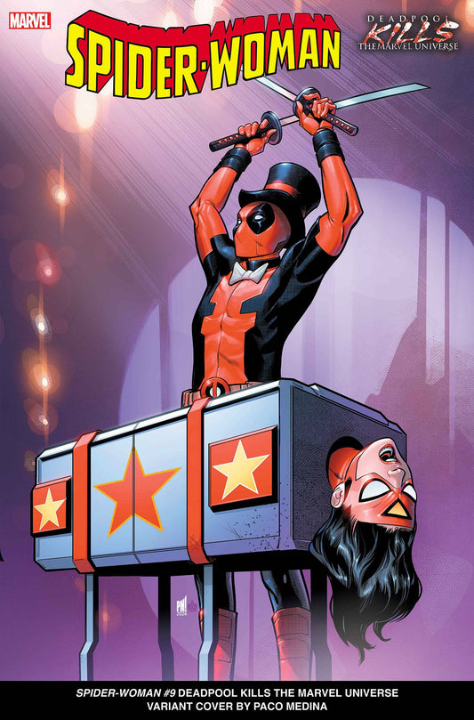 SPIDER-WOMAN #9 MEDINA DEADPOOL KILLS MARVEL UNIVERSE